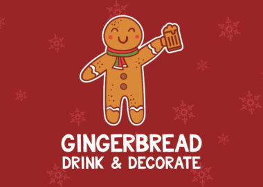 Gingerbread Drink & Decorate