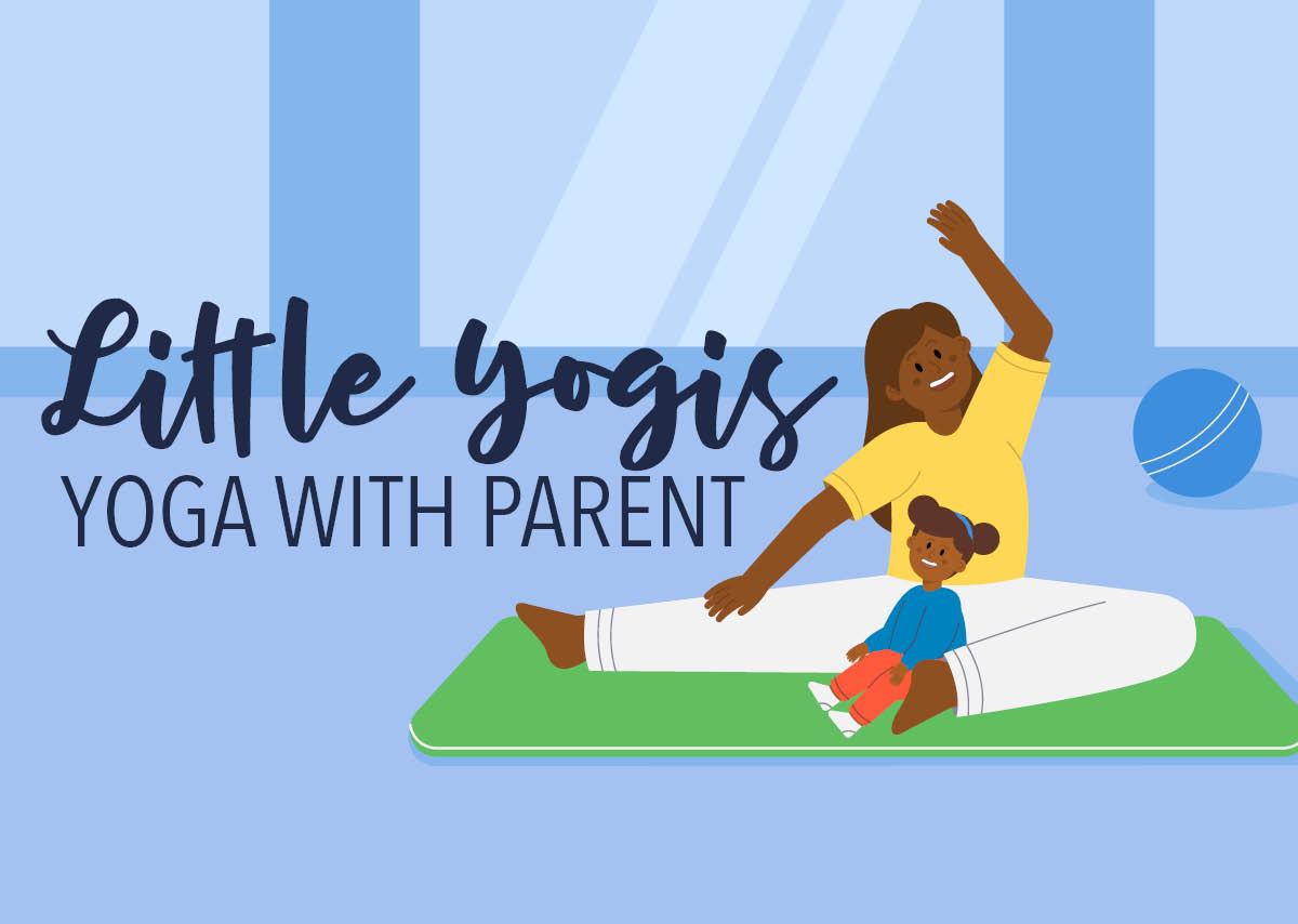 Little Yogis: Yoga with Parent